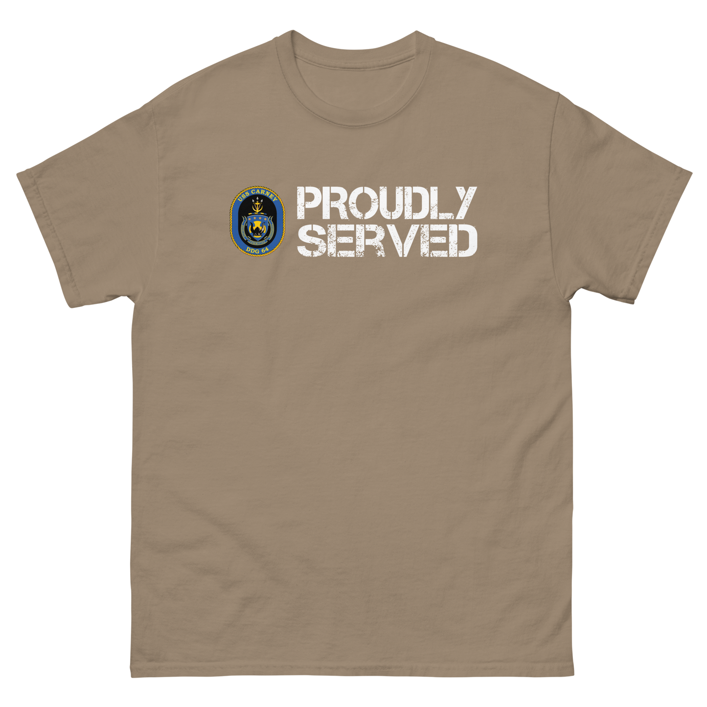USS Carney Proudly Served Short Sleeve Tee