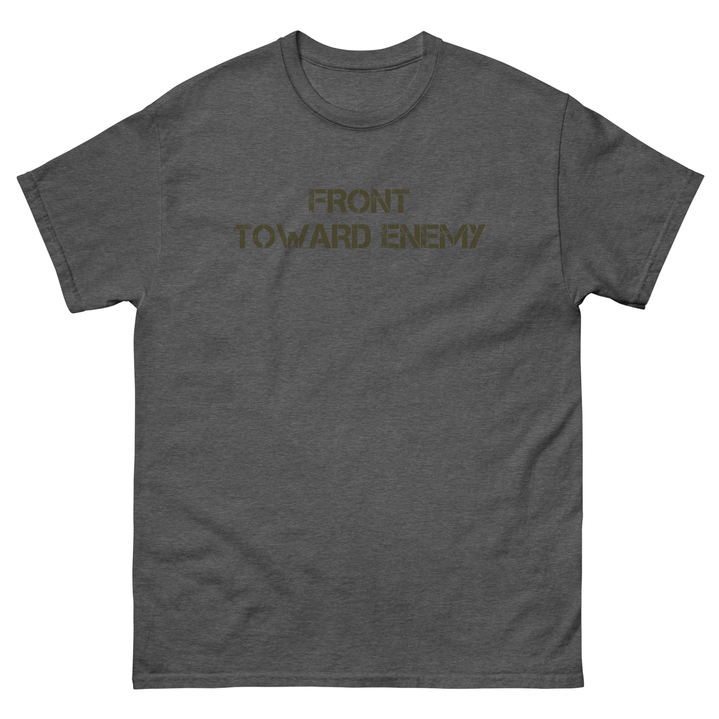 Front Toward Enemy Short Sleeve Tee