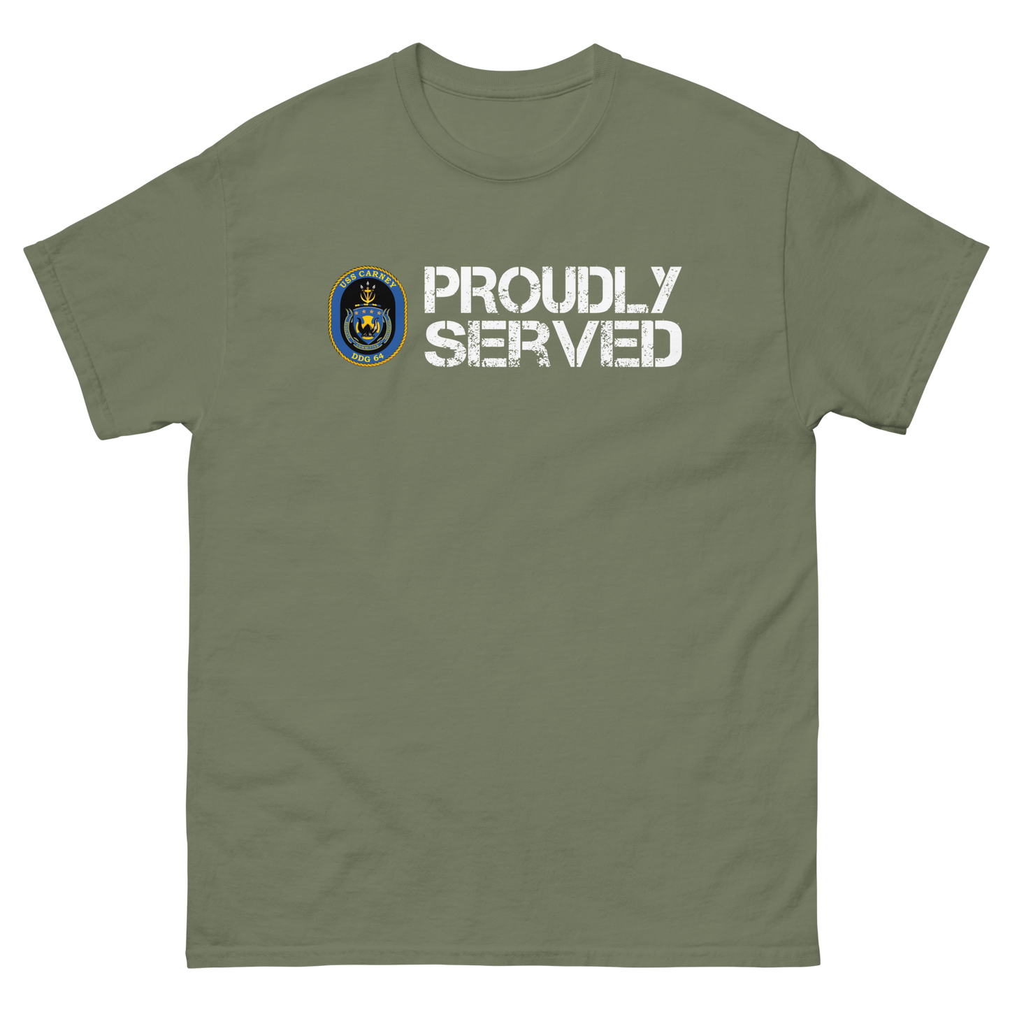 USS Carney Proudly Served Short Sleeve Tee