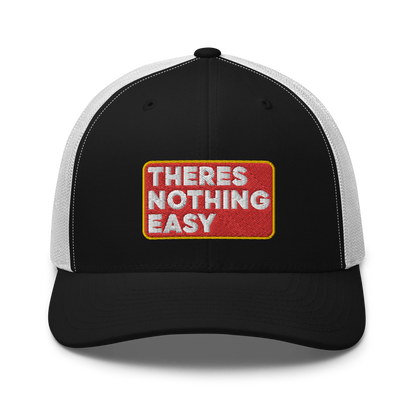 2/7 Easy Company There's Nothing Easy Embroidered Trucker Hat