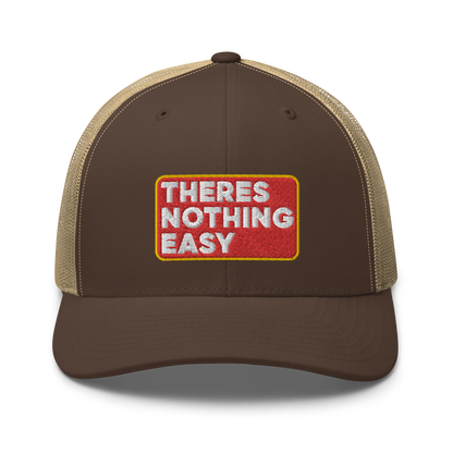 2/7 Easy Company There's Nothing Easy Embroidered Trucker Hat