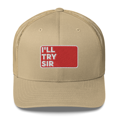 5th Infantry Regiment I'll Try Sir Embroidered Trucker Hat