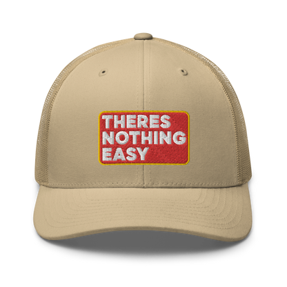 2/7 Easy Company There's Nothing Easy Embroidered Trucker Hat