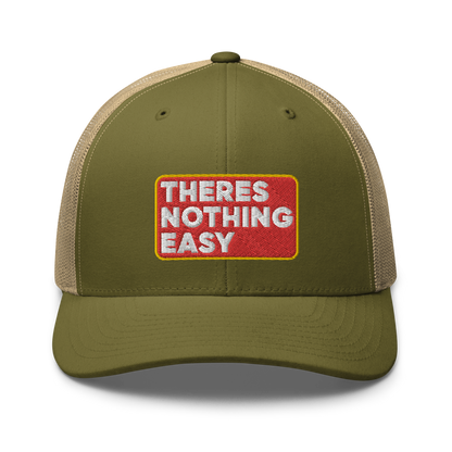 2/7 Easy Company There's Nothing Easy Embroidered Trucker Hat