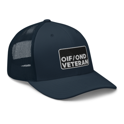 OIF and OND Veteran Embroidered Trucker Hat V1