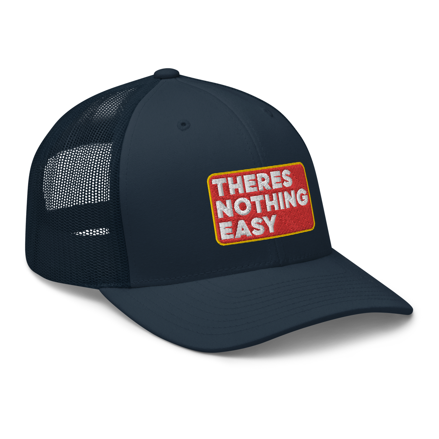 2/7 Easy Company There's Nothing Easy Embroidered Trucker Hat